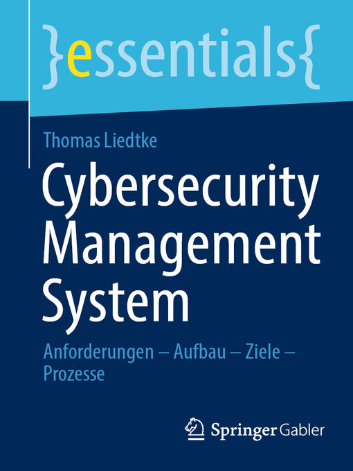 Title details for Cybersecurity Management System by Thomas Liedtke - Available